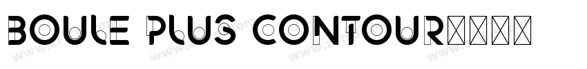 Boule Plus Contour字体转换